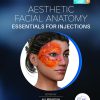 Aesthetic Facial Anatomy Essentials For Injections (The PRIME Series) ( videos )