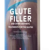 GLUTEFILLER and Other Aesthetic Treatments for the Glutes (OEO)-2024 (PDF + VIDEO)