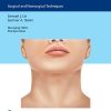 Neck Rejuvenation: Surgical And Nonsurgical Techniques ( videos )