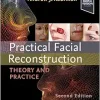 Practical Facial Reconstruction: Theory and Practice, 2nd edition (EPUB and pdf)