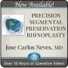 Precision Segmental Preservation Rhinoplasty 2024
