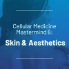 SSRP Mastermind 6 Skin & Aesthetics