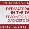 USCAP Dermatopathology in the Desert Pragmatic Approach to Diagnostic Challenges 2022 (CME VIDEOS)