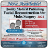 QMP Facial Reconstruction After Mohs Surgery 2024