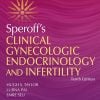 Speroff’s Clinical Gynecologic Endocrinology and Infertility, 10th Edition (EPUB and pdf)