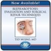 QMP Blepharoptosis Evaluation and Surgical Repair Techniques 2022